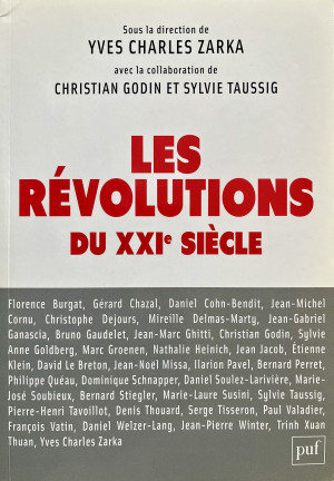 Couverture de *Les Révolutions du XXIe siècle*, sous la direction de Yves Charles Zarka, PUF, 2018